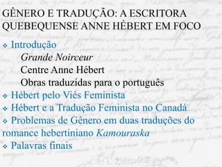 Gênero e tradução: Anne Hébert em foco